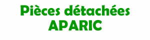 Pièces détachées pour la réparation des appareils Aparic
