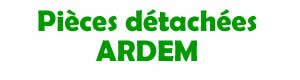 pièces détachées pour la réparation des oappareils Ardem