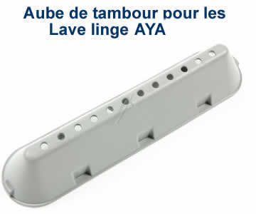 Aubes de tambour pour les lave linge AYA