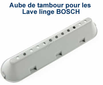 Aubes de tambour pour les lave linge BOSCH