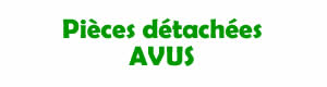 Pices dtaches pour la rparation des appareils Avus