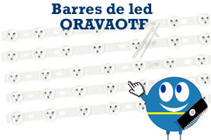 barres de led de remplacement pour la réparation des télévisions ORAVAOTF