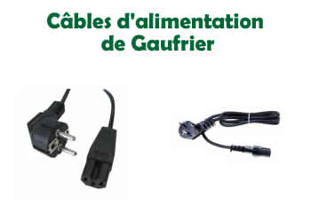 cble d'alimentation secteur pour les Gaufriers