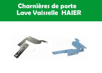 charnires de porte pour les lave vaisselle HAIER