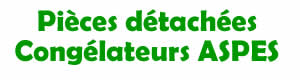 pices dtaches pour la rparation des conglateurs Aspes