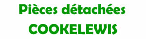 pices dtaches pour la rparation des appareils Cookelewis