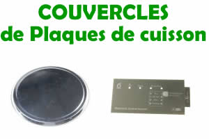 Couvercles de remplacement pour les plaques de cuisson