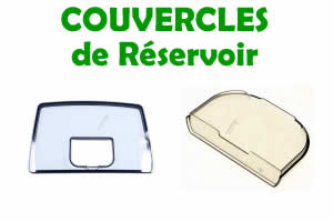 Couvercles de réservoir remplacement pour les appareils électroménagers