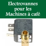 electrovannes pour la réparation des machines à café