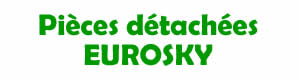 Pices dtaches pour la rparation des appareils Eurosky