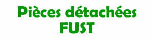 pices dtaches pour la rparation des appareils Fust