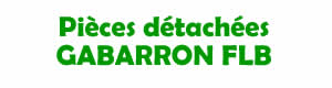 Pices dtaches pour la rparation des appareils Gabarron FLB