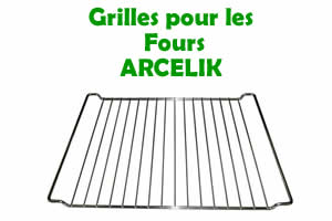 grilles de remplacement pour les fours Arcelik