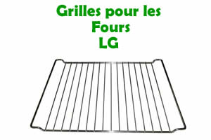 grilles de remplacement pour les fours LG