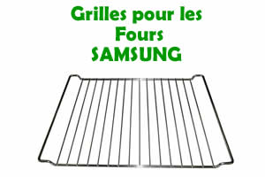 grilles de remplacement pour les fours Samsung