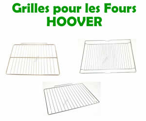 grilles de remplacement pour les fours Hoover