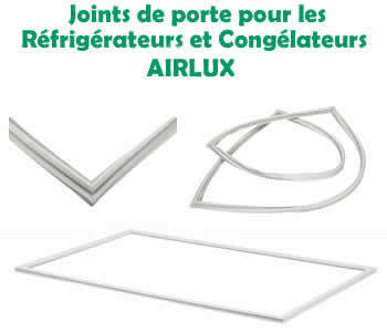 joints pour les rfrigrateurs et conglateurs AIRLUX