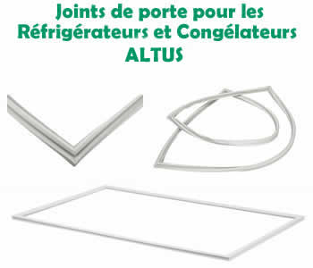 joints pour les rfrigrateurs et conglateurs ALTUS