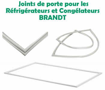 joints pour les rfrigrateurs et conglateurs BRANDT