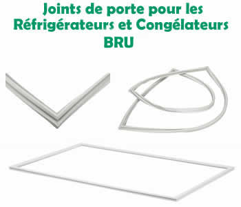 joints pour les rfrigrateurs et conglateurs BRU