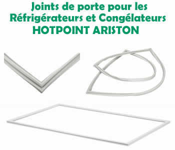 joints pour les rfrigrateurs et conglateurs hotpointariston