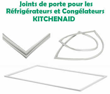 joints pour les rfrigrateurs et conglateurs kitchenaid