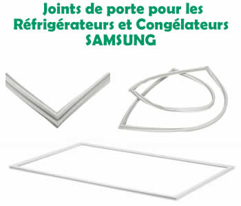 joints pour les rfrigrateurs et conglateurs SAMSUNG 