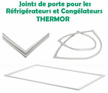 joints pour les rfrigrateurs et conglateurs thermor