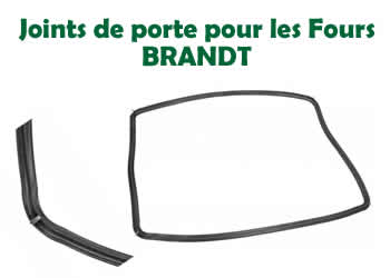 joints pour les fours de la marque BRANDT