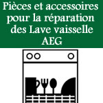 pièces et accessoires pour la réparation des lave vaisselle aeg