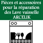 pices et accessoires pour la rparation des lave vaisselle arcelik