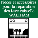 pices et accessoires pour la rparation des lave vaisselle waltham