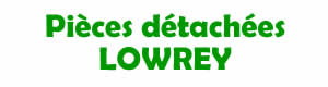 Pi�ces d�tach�es pour la r�paration des appareils Lowrey