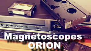 courroies galets et composants pour les magnétoscopes orion
