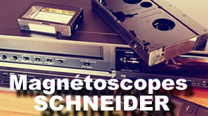 courroies galets et composants pour les magntoscopes schneider