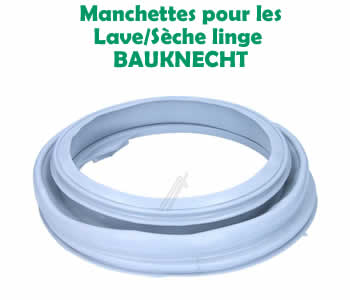 manchettes joints de hublot pour les lave linge BAUKNECHT