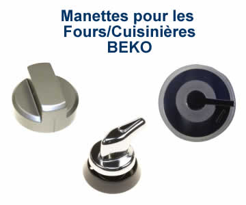 manettes de gaz pour les fours et cuisinires BEKO