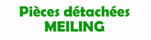 pices dtaches pour la rparation des appareils Meiling