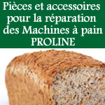 pices et accessoires pour la rparation des machines a pain proline