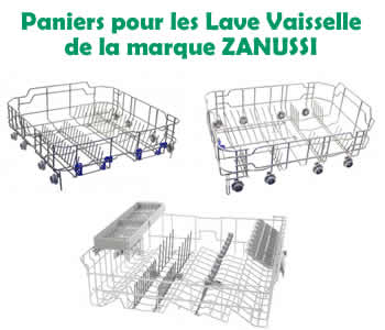 Paniers pour les lave vaisselle de la marque ZANUSSI