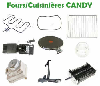 les pièces et composants pour la réparation des Fours et Cuisinières CANDY