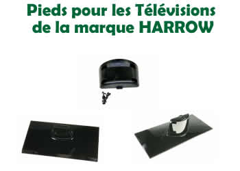 pieds et socles pour les tlvisions HARROW