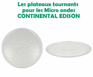 plateau tournant pour les  micro ondes de la marque continentaledison