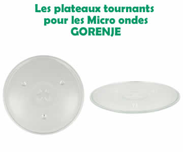 plateau tournant pour les micro ondes de la marque gorenje