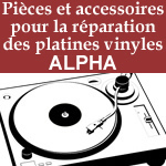 pièces et accessoires pour la réparation des platines tourne disque alpha