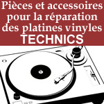 pièces et accessoires pour la réparation des platines tourne disque technics