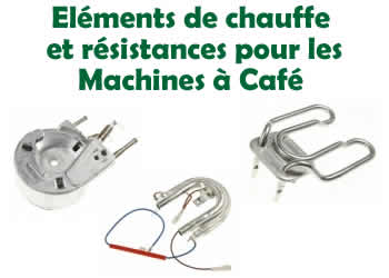 lments de chauffe et rsistances pour les machines  caf