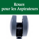 roues pour la rparation des aspirateurs