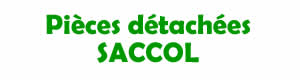 pices dtaches pour la rparation des appareils Saccol