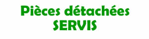 pices dtaches pour la rparation des appareils Servis